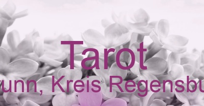 Tarot Brunn, Kreis Regensburg | Top-Experten für Kartenlegen, Wahrsagen, Hellsehen, Zukunftsdeutung. Tarot Brunn, Kreis Regensburg | Top-Experten für Kartenlegen, Wahrsagen, Hellsehen, Zukunftsdeutung.